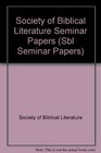Society of Biblical Literature Seminar Papers 1981
