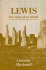 Lewis The Story of an Island