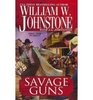 Savage Guns (Thorndike Large Print Western Series)