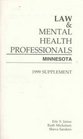 Law  Mental Health Professionals Minnesota  1999 Supplement