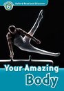Oxford Read and Discover Level 6 Your Amazing Body