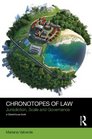 Chronotopes of Law Jurisdiction Scale and Governance