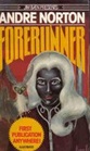 Forerunner: The Defender