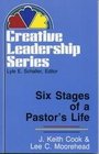 Six Stages of a Pastor's Life
