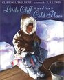 Little Cliff and the Cold Place