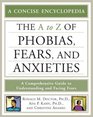 The A to Z of Phobias Fears and Anxieties