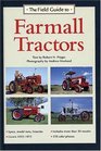 The Field Guide to Farmall Tractors