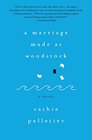 A Marriage Made at Woodstock A Novel