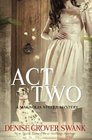 Act Two Magnolia Steele Mystery 2
