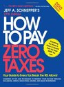How to Pay Zero Taxes 2010