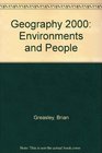 Geography 2000 Environments and People