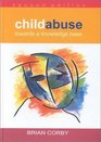 Child Abuse Towards A Knowledge Base