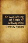 The Awakening of Faith of Ashvagosha