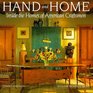 Hand and Home The Homes of American Craftsmen