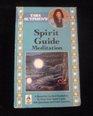 Spirit Guide Meditation