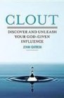 Catron, Jenni, Clout: Discover and Unleash Your God-Given Influence