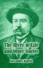 The River Of Life And Other Stories