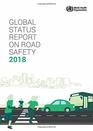Global Status Report on Road Safety 2018