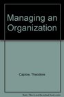 Managing an Organization
