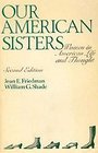 Our American sisters Women in American life and thought