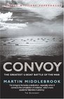 Convoy  The Greatest UBoat Battle of the War