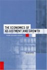 The Economics of Adjustment and Growth Second Edition