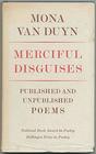 Merciful Disguises Published and Unpublished Poems