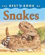 The Best Book of Snakes (The Best Book of)