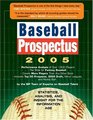 Baseball Prospectus 2005  Statistics Analysis and Insight for the Information Age