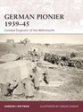 German Pionier 1939-45: Combat Engineer of the Wehrmacht (Warrior)