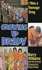 Growing Up Brady I Was a Teenage Greg