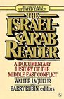 The IsraelArab Reader A Documentary History of the Middle East Conflict
