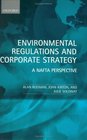 Environmental Regulations and Corporate Strategy A NAFTA Perspective