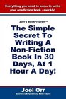 Joel's BookProgram : The Simple Secret To Writing A Non-Fiction Book!