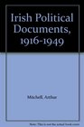 Irish Political Documents 19161949
