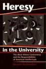 Heresy in the University The Black Athena Controversy and the Responsibilities of American Intellectuals