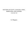 History of Egypt Chaldea Syria Babylonia and Assyria Volume VIII