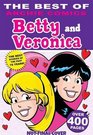 The Best of Archie Comics: Betty & Veronica (Best of Betty & Veronica)