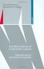 Transformations of Corporate Culture Experiences of Japanese Enterprises
