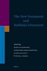The New Testament and Rabbinic Literature