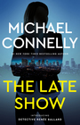 The Late Show (Renee Ballard, Bk 1)