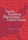 Native American Placenames of the United States