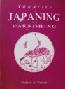Treatise of Japanning and Varnishing