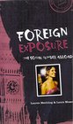 Foreign Exposure The Social Climber Abroad