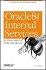 Oracle8i Internal Services for Waits Latches Locks and Memory