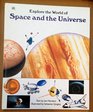 Explore the World of Space and the Universe
