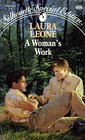 Woman' Work (Silhouette Special Edition, No 608)
