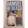 Damsel of Death Inside Story of the World's First Female Serial Killer