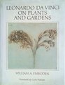 Leonardo Da Vinci on Plants and Gardens