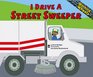 I Drive a Street Sweeper